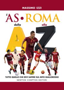 Massimo Izzi – L’AS Roma dalla A alla Z (2017)