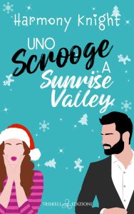 Harmony Knight – Uno scrooge a Sunrise Valley (2022)