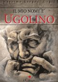 Massimo Gregori Grgič - Il mio nome è Ugolino (2021)