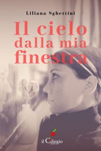 Liliana Sghettini – Il cielo dalla mia finestra (2021)