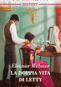 Eleanor Webster - La doppia vita di Letty (2019)