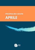 img Piermauro Adami – Aprile (2021)