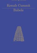 Kenah Cusanit - Babele (2021)