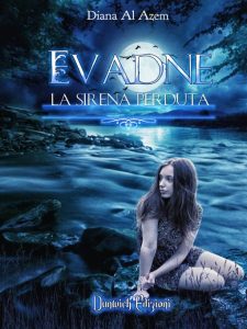 Diana Al Azem – Evadne. La sirena perduta (2015)