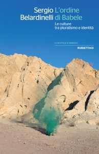 Sergio Belardinelli – L’ordine di Babele (2018)