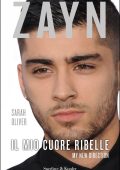 img Sarah Oliver - Zayn. Il mio cuore ribelle (2016)