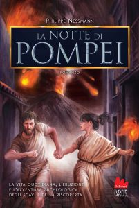 Philippe Nessmann – La notte di Pompei (2022)