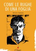 Silvio Valota - Come le rughe di una foglia (2018)