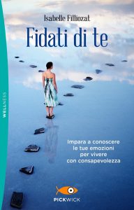 Isabelle Filliozat – Fidati di te (2020)