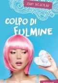Jenny McLachlan - Stargirl. Colpo di fulmine (2016)