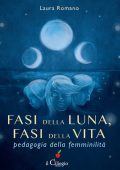 Laura Romano - Fasi della luna, fasi della vita (2019)