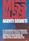 Miss Black - Miss Black special 11. Agenti segreti (2022)