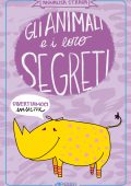 img Annalisa Strada - Gli animali e i loro segreti (2020)