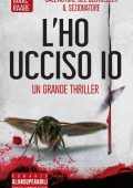 Marc Raabe - L'ho ucciso io (2015)