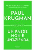 Paul Krugman - Un paese non è un'azienda (2015)