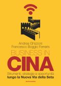 Andrea Ghizzoni, Francesco Boggio Ferraris - Business in Cina (2020)
