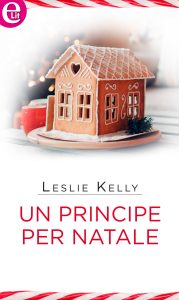 Leslie Kelly – Un principe per Natale (2018)