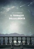 img Matilde Casaglia - Il terrazzo della libertà (2021)