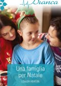 Louisa Heaton - Una famiglia per Natale (2017)