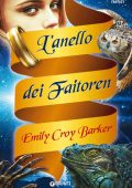 Emily Croy Barker - L'anello dei Faitoren (2015)