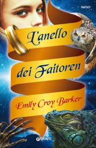 Emily Croy Barker – L’anello dei Faitoren (2015)