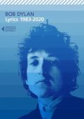 Bob Dylan - Lyrics 1983-2020 (2021)
