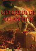 Lorenzo Camerini, Andrea Gualchierotti - Gli Eredi di Atlantide (2016)