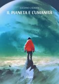 Luciano Cagnata - Il pianeta e l'umanita (2022)