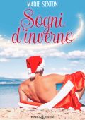 Marie Sexton - Winter Magic Vol.  2. Sogni d'inverno (2022)