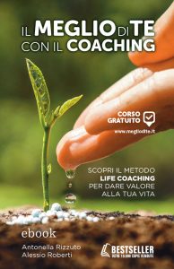Antonella Rizzuto, Alessio Roberti – Il meglio di te con il coaching (2017)