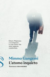 Mimmo Gangemi – L’atomo inquieto (2022)