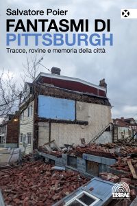 Salvatore Poier – Fantasmi di Pittsburgh (2022)