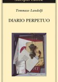 Tommaso Landolfi - Diario perpetuo (2021)