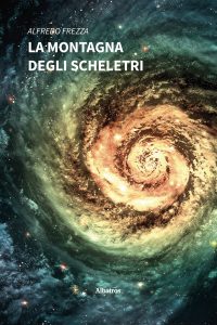 Alfredo Frezza – La montagna degli scheletri (2022)
