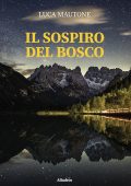 Luca Mautone - Il Sospiro Del Bosco (2022)
