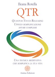 Ileana Rotella – QTR. Quantum Touch Releasing (2022)