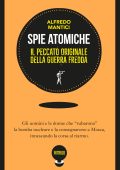 Alfredo Mantici - Spie atomiche (2022)