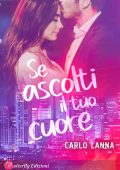 Carlo Lanna - Se ascolti il tuo cuore (2022)