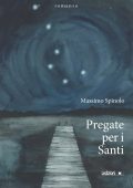 Max Spinolo - Pregate per i Santi (2022)