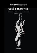 Benedetto Paolo Onofri - Gesù e le donne (2022)