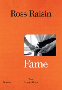 Ross Raisin – Fame (2022)