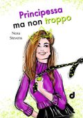 Nora Stevens - Principessa ma non troppo (2022)