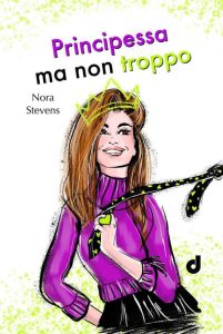 Nora Stevens – Principessa ma non troppo (2022)