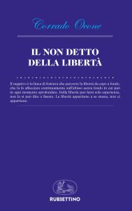 Corrado Ocone – Il non detto della libertà (2022)