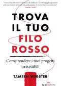 Tamsen Webster - Trova il tuo filo rosso (2022)
