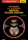 Rey Molina - El Asesino. Medusa uccide ancora (2022)