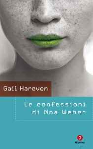 Gail Hareven – Le confessioni di Noa Weber (2012)