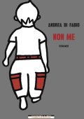 img Andrea Di Fabio - Non me (2017)