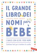 AA.VV. - Il grande libro dei nomi per bebè (2022)