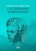 Sandro Battisti, Marco Milani - L'ologramma sommariano (2022)